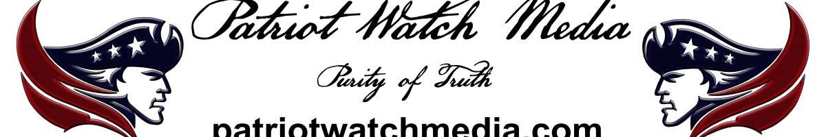 Patriot Watch Media