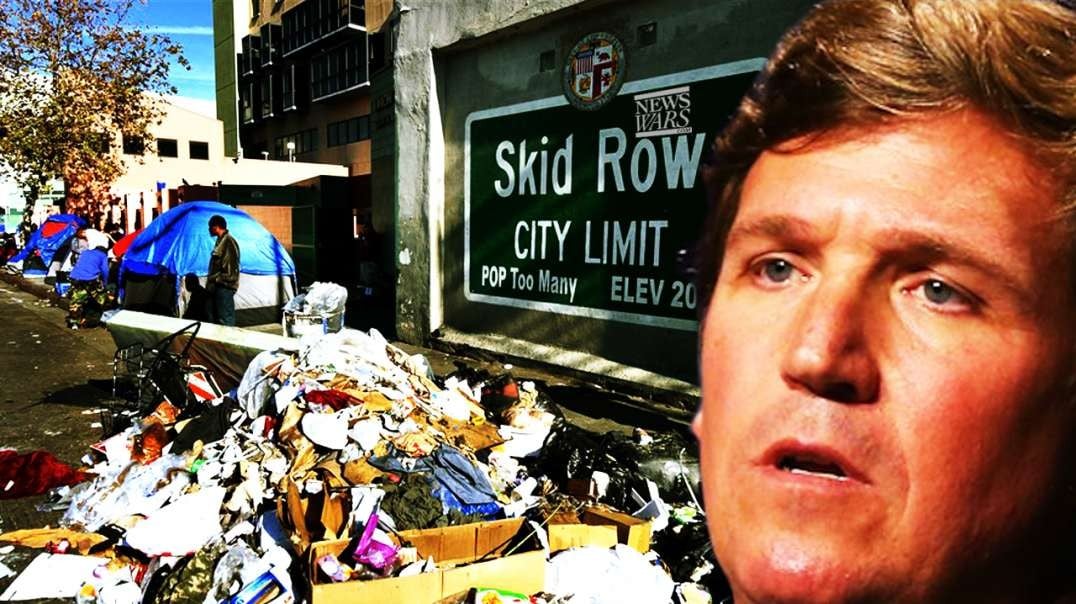 VIDEO: Tucker Carlson Reveals Rivers Of Sewage Flowing Down LA Streets