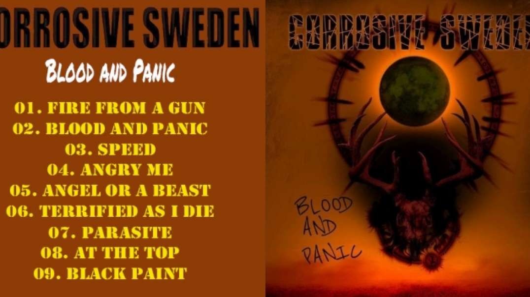 Corrosive Sweden - Blood And Panic.mp4