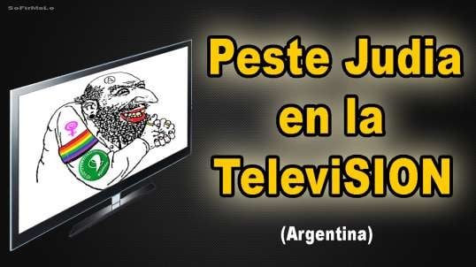 Peste Judia en la TeleviSION Argentina