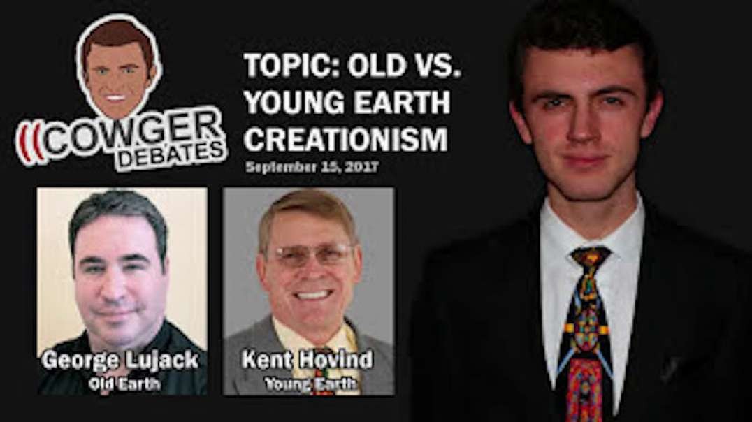 George Lujack vs. Kent Hovind, "Old Earth Creationsim vs. Young Earth Creationism" Debate - Sept. 15, 2017