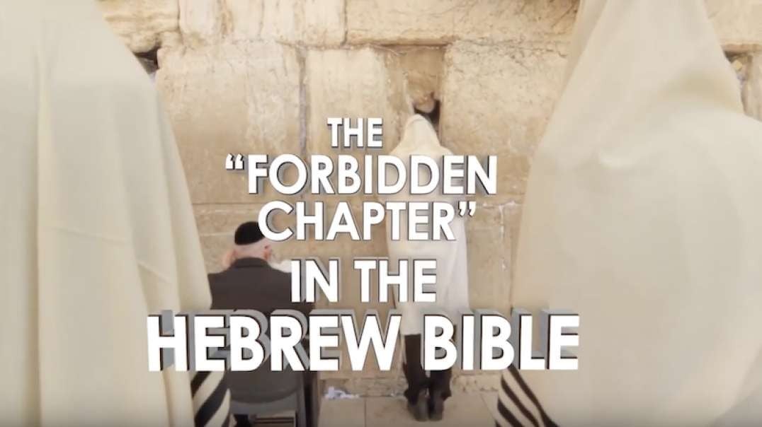 ISAIAH 53, The Forbidden Chapter in the Hebrew Bible