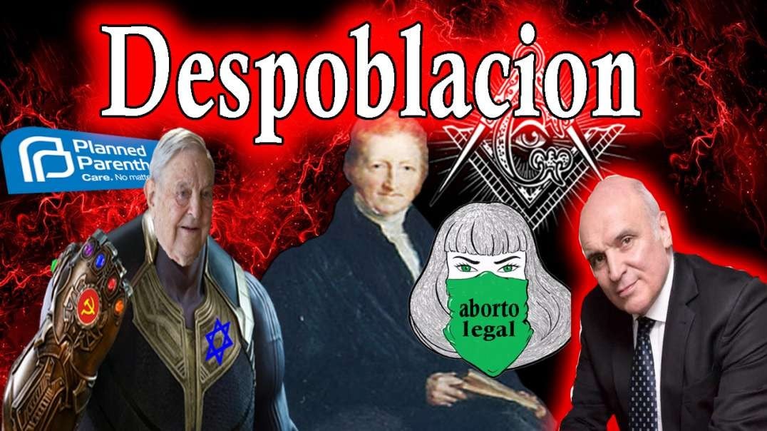 La Gran CONSPIRACION GENOCIDA del MalthuSionismo