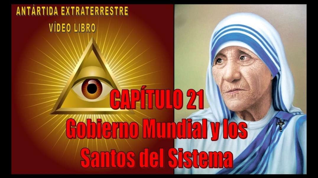 CAPÍTULO 21 - GOBIERNO MUNDIAL Y LOS SANTOS DE SISTEMA