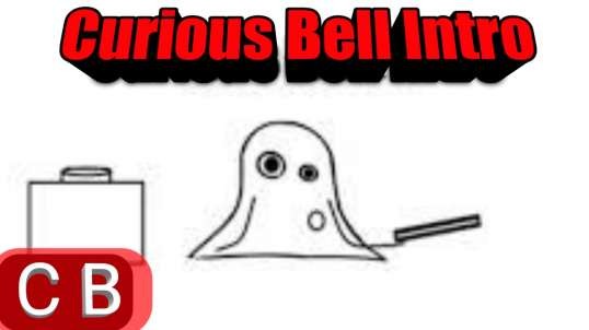 Curious Bell Intro