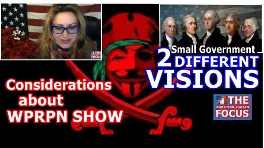 Considerations about the WPRPN Show - 2 DIFFERENT VISIONS