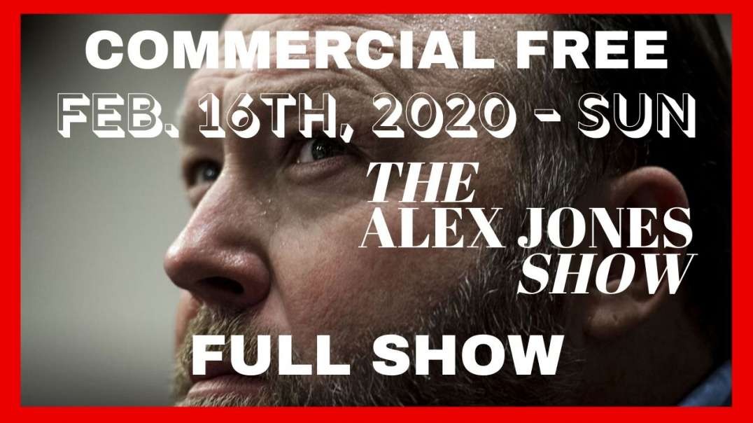 #AlexJonesShow: Full Show - HORRIFYING NEW #CORONAVIRUS DEVELOPMENTS + MAX KAISER MAKES MAJOR #BITCOIN