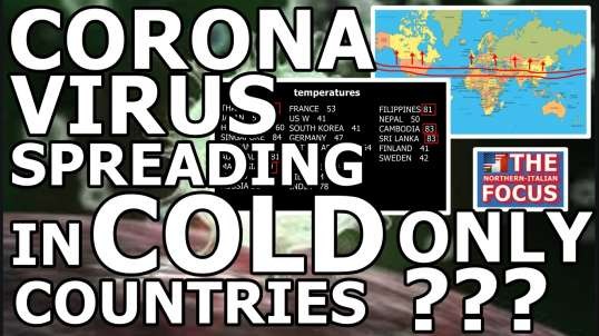 CORONAVIRUS spreading in COLD countries ONLY???