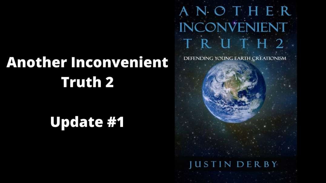 Another Inconvenient Truth 2: Update #1