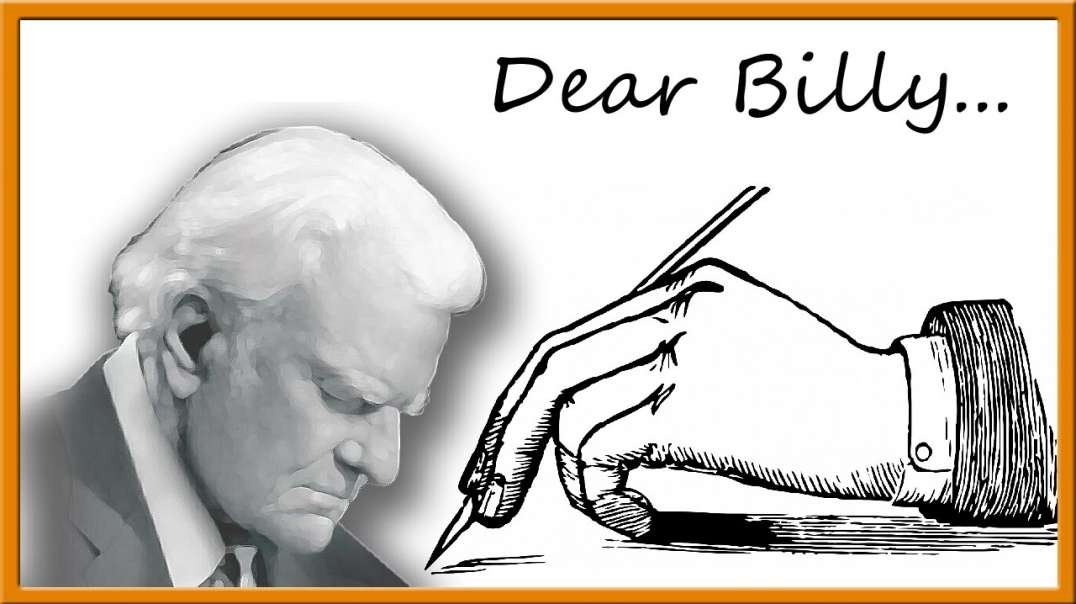 An Open Letter to Billy Graham