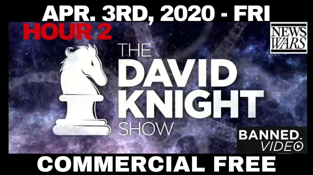 #DavidKnightShow HR2: America 2020 - Medical Tyranny, Martial Law, The Year Freedom Died!