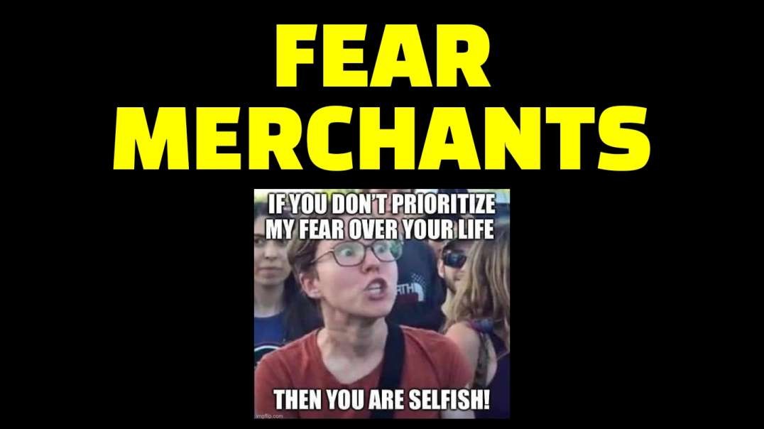 Fear Merchants: Weapon of Mass Control