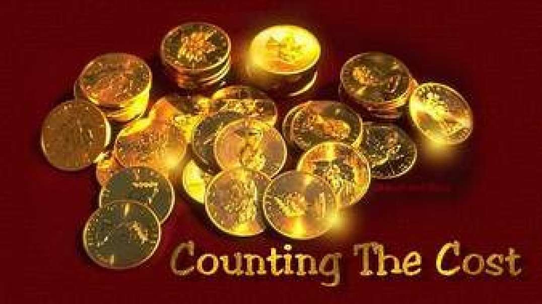 Counting the Cost Sermon! What Does it Mean?