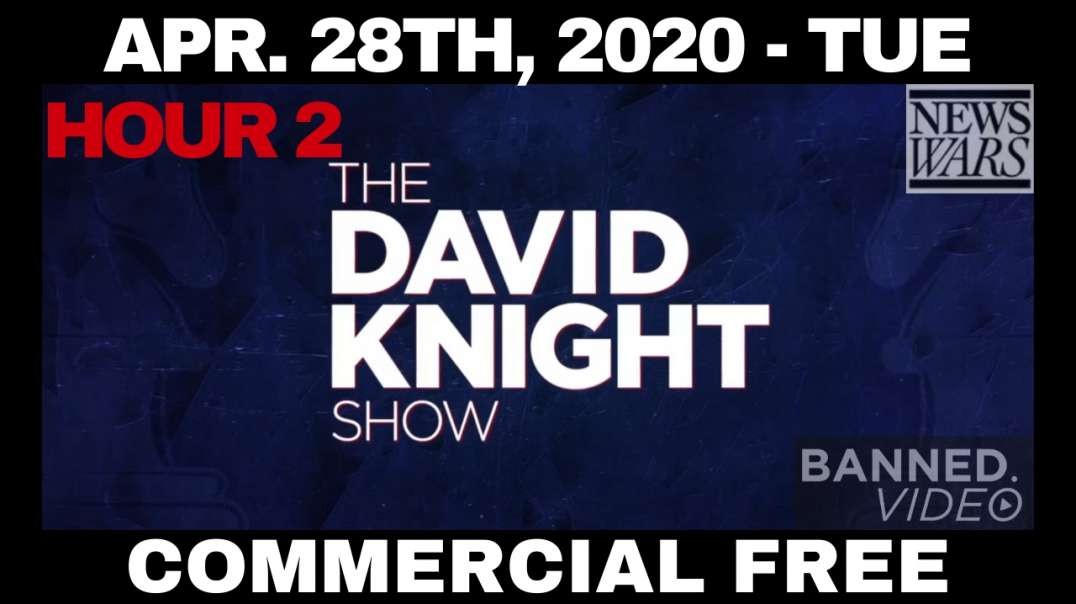 #DavidKnightShow HR2: Take The Mask Off, Take The Chains Of Lockdown Off