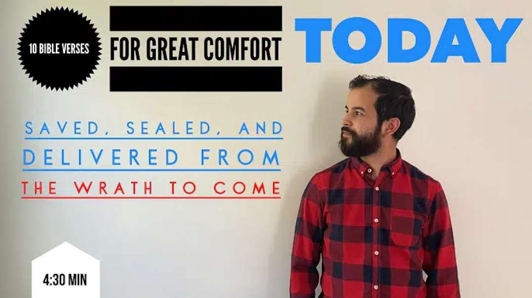 10 Bible Verses for Great Comfort Today