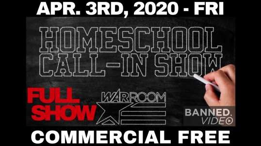 #WarRoomShow FULL SHOW: #Coronavirus Home School Special & Ask The Experts!