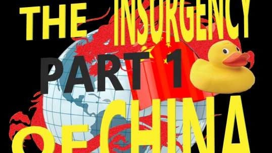 The Insurgency of China