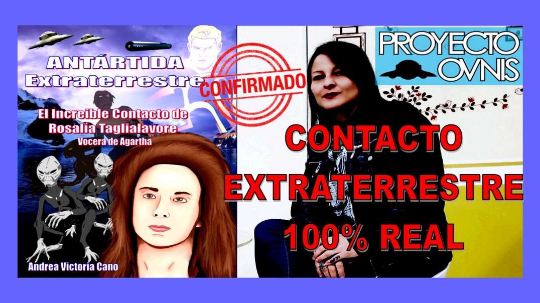 VOCERA DE AGARTHA - EL CONTACTO EXTRATERRESTRE QUE PUEDE CAMBIAR EL MUNDO