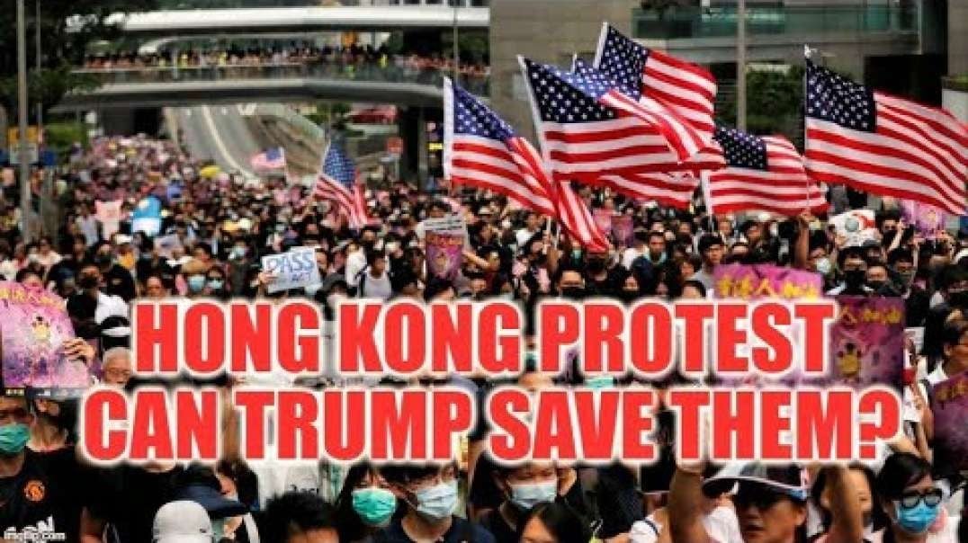 Hong Kong Protest - Will Trump Liberate Hong Kong From China__low.mp4
