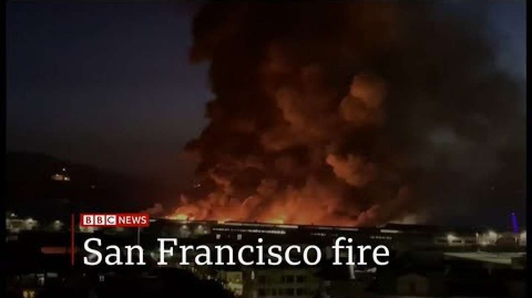 San Francisco warehouse fire at Fisherman's Wharf (USA) - BBC News - 24th May 20.mp4