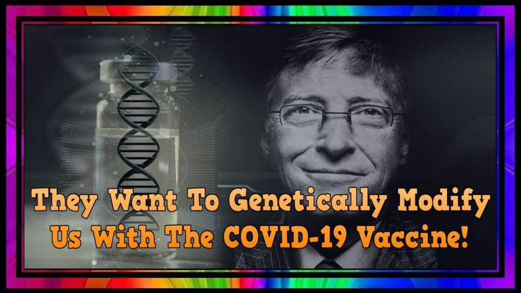 Dr. Andrew Kaufman They Want To Genetically Modify Us With The COVID-19 Vaccine.