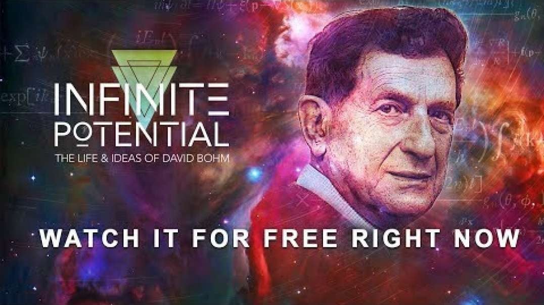 Full Film - Infinite Potential- The Life and Ideas of David Bohm_low.mp4