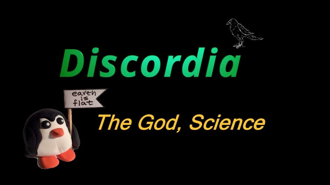 Discordia - The God, Science.mp4