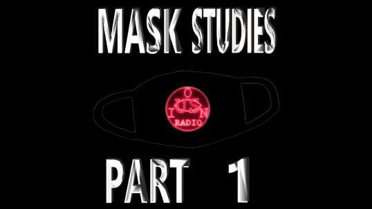 ION US - Mask Studies Part 1 2020-07-21