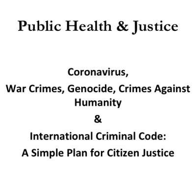 Natural & Common Law Tribunal for Public Health & Justice