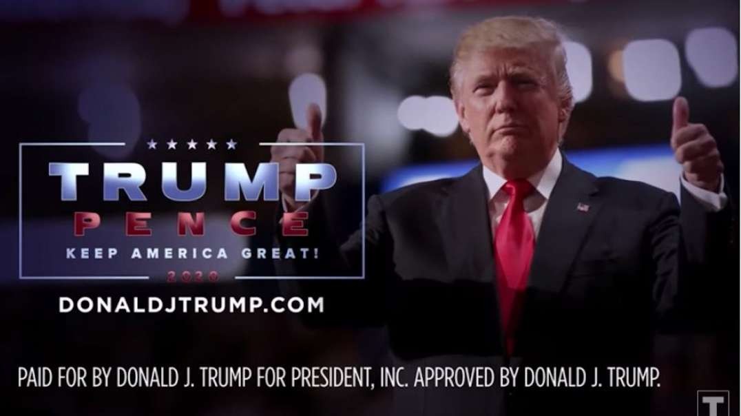 OFFICIAL Trump 2020 CAMPAIGN AD