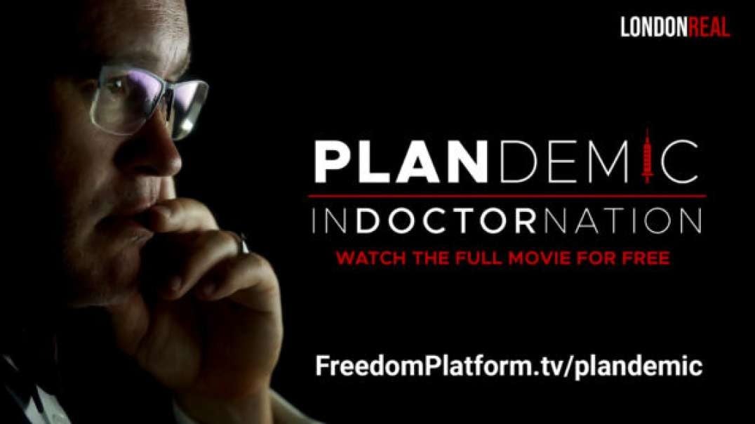 Plandemic InDOCTORnation (Full Documentary) - FreedomPlatform.tv