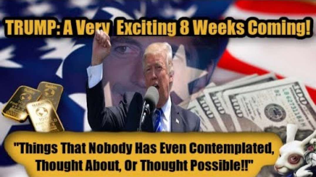 Utsava-ACCURATE, Trump "The Next 8 Weeks Will Be Incredible!"