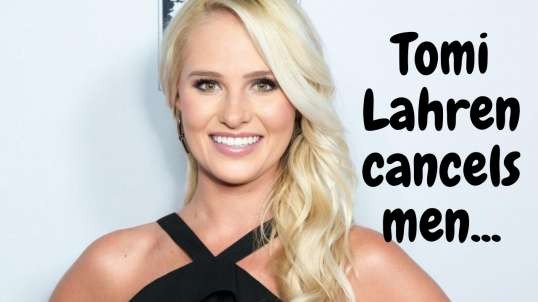 Tomi Lahren says "Men Are Trash" - my response - Podcast Ep. 026