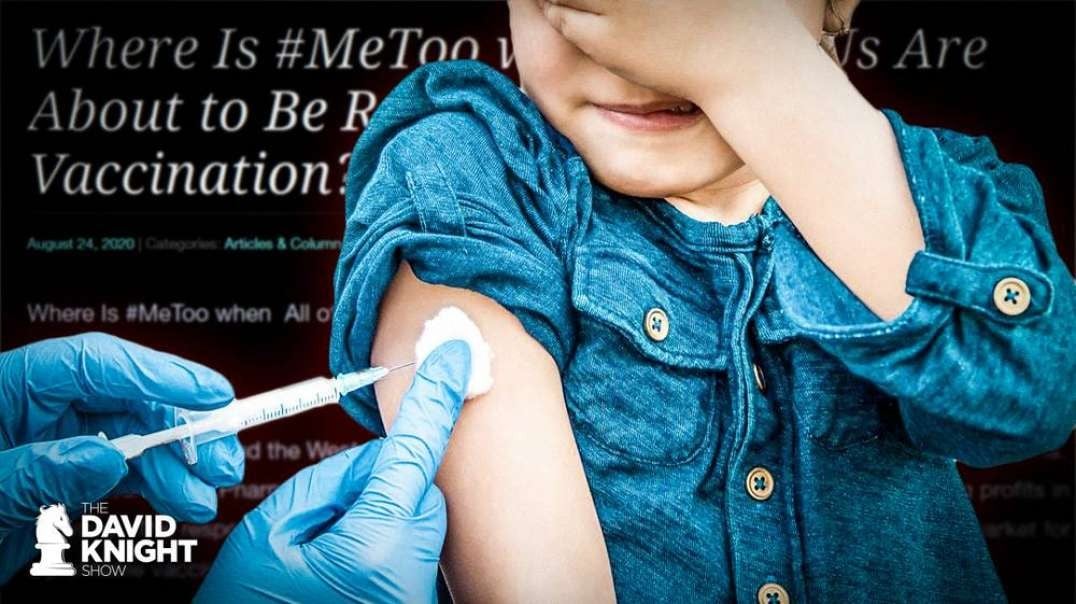 Forced Vaccinations: Forced Rape by the “No Lives Matter” Globalists