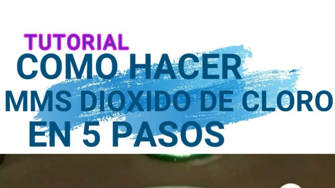 Como hacer MMS Dioxido de cloro en 5 pasos