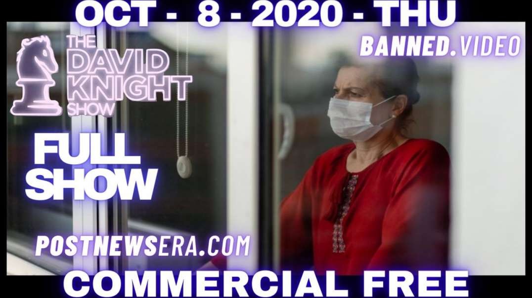 #DavidKnightShow Full: Money Bomb Continues! COVID Lockdown Strangles America