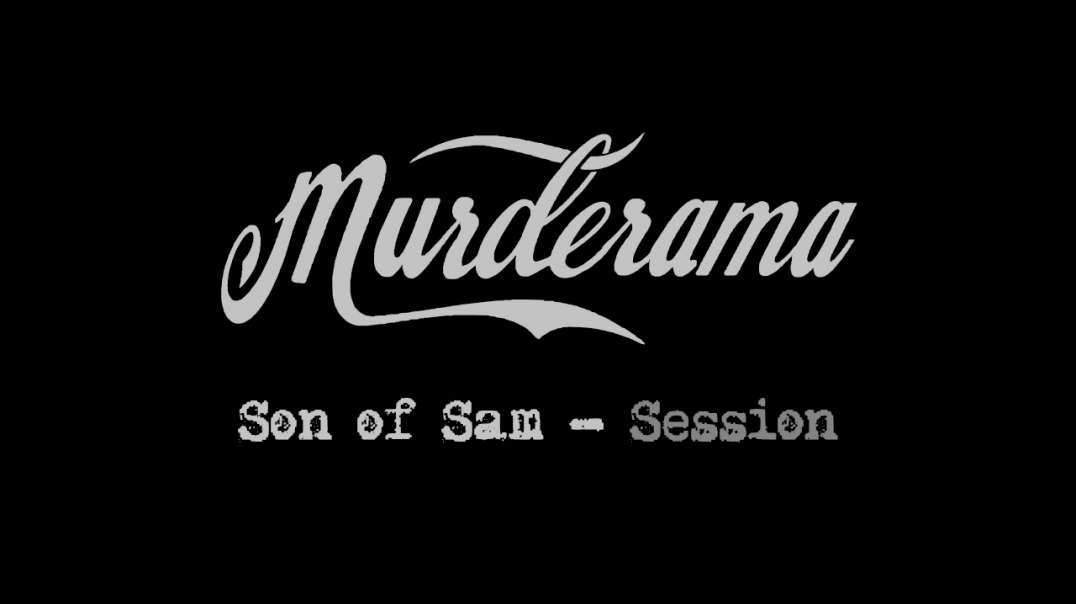 Murderama - Son of Sam (Session)