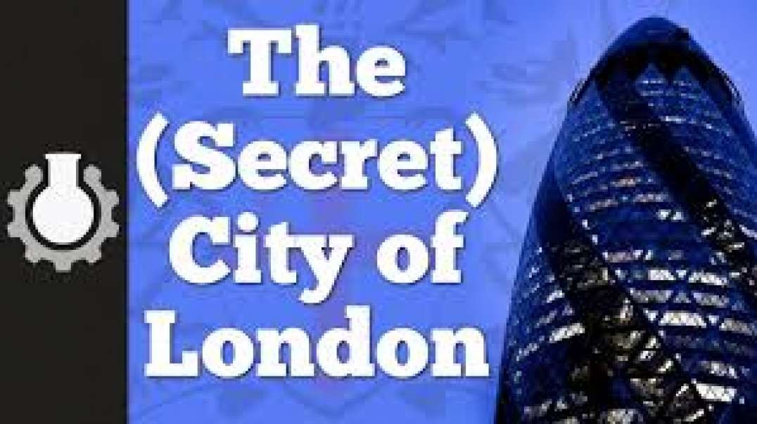 The (Secret) City of London