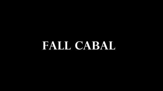 The Fall Of The Cabal The End ..