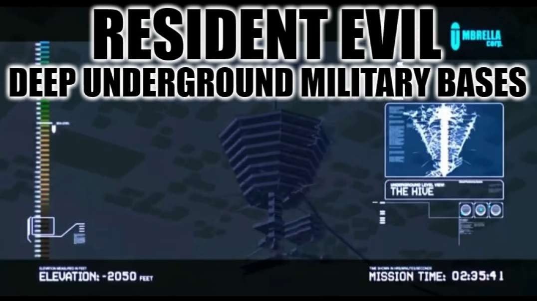 Hands Down The Resident Evil Games Best Describe What DUMBs Are? ((DEEP UNDERGROUND MILITARY BASES))