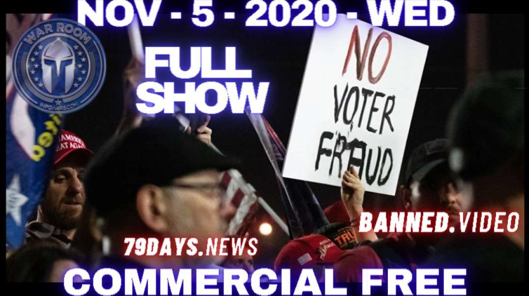 #WarRoomShow Full: War For America! Democrats And MSM Have Faked News, Pandemics, And Now Elections