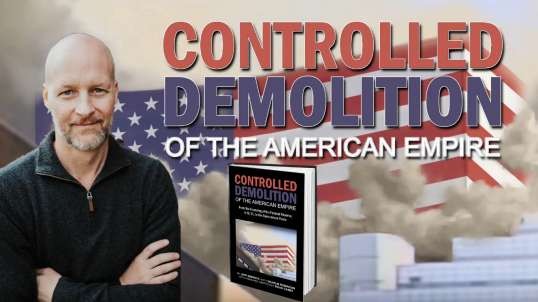 Controlled Demolition of the American Empire with Special Guest Author Charlie Robinson