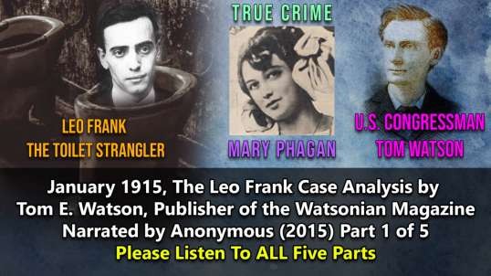 January 1915 - Watson's Magazine - Leo Frank Case
