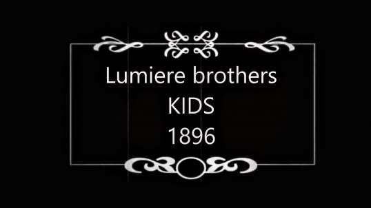 Kids in Lumiere films. Reconditioned movie from the year 1896.