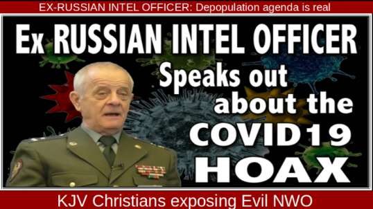 EX-RUSSIAN INTEL OFFICER: Depopulation agenda is real
