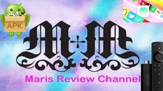 Maris Review Channel Official Android APK For All Your Streaming Apps