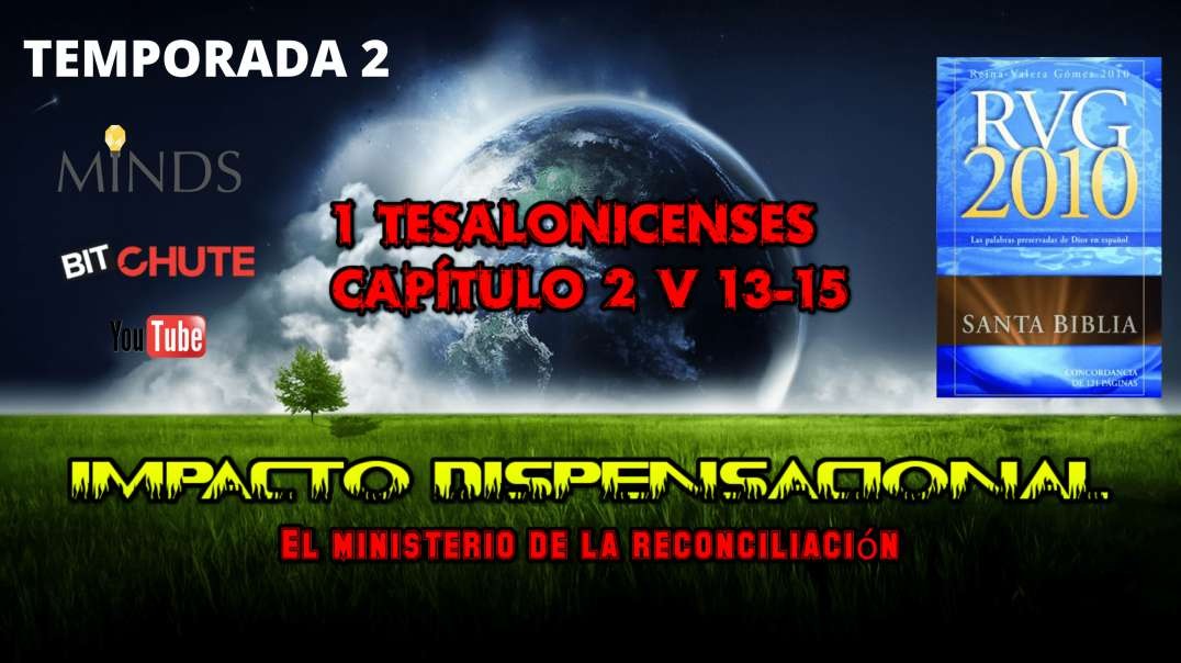 1 TESALONICENSES CAPÍTULO 2 V 13 AL 15