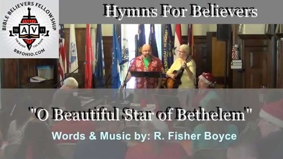 "O Beautiful Star of Bethlehem" (Hymns For Believers) 2015