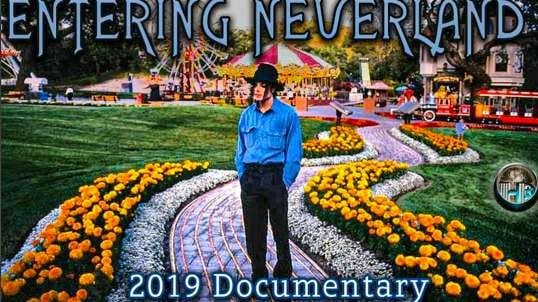 Michael Jackson - Entering Neverland (2019 Documentary)