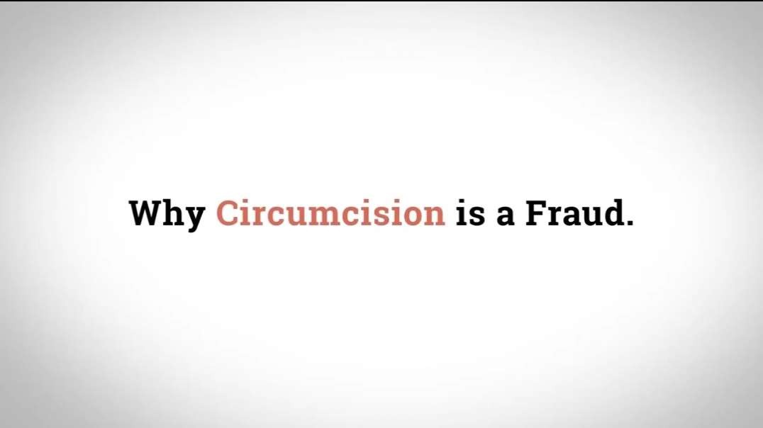 The Fraud of Circumcision.mp4